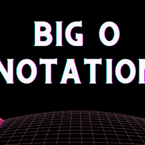 Read more about the article Big O Notation – Analysis of Time and Space Complexity